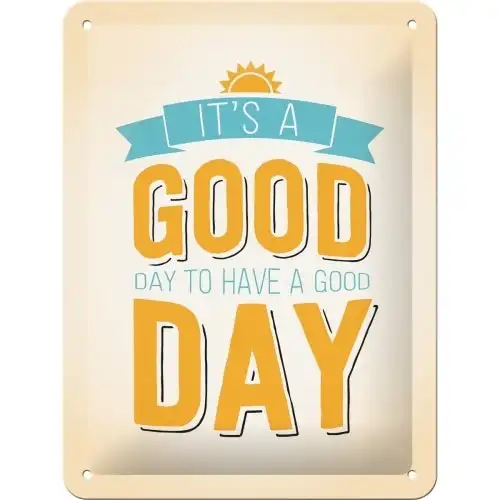 Nostalgic Art 15x20cm Small Wall Hanging Metal Sign It's a Good Day Home Decor