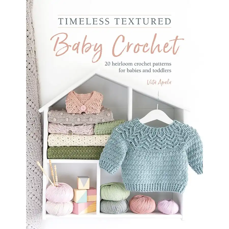 Timeless Textured Baby Crochet- Book