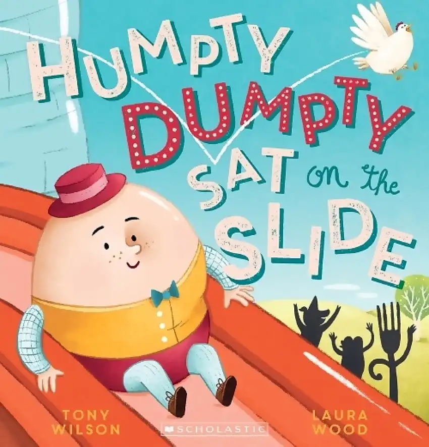 Scholastic - Humpty Dumpty Sat On A Slide Book