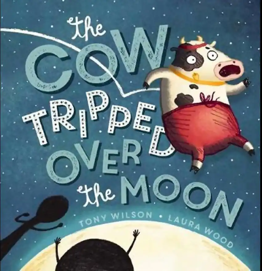 Scholastic - The Cow Tripped Over The Moon Book