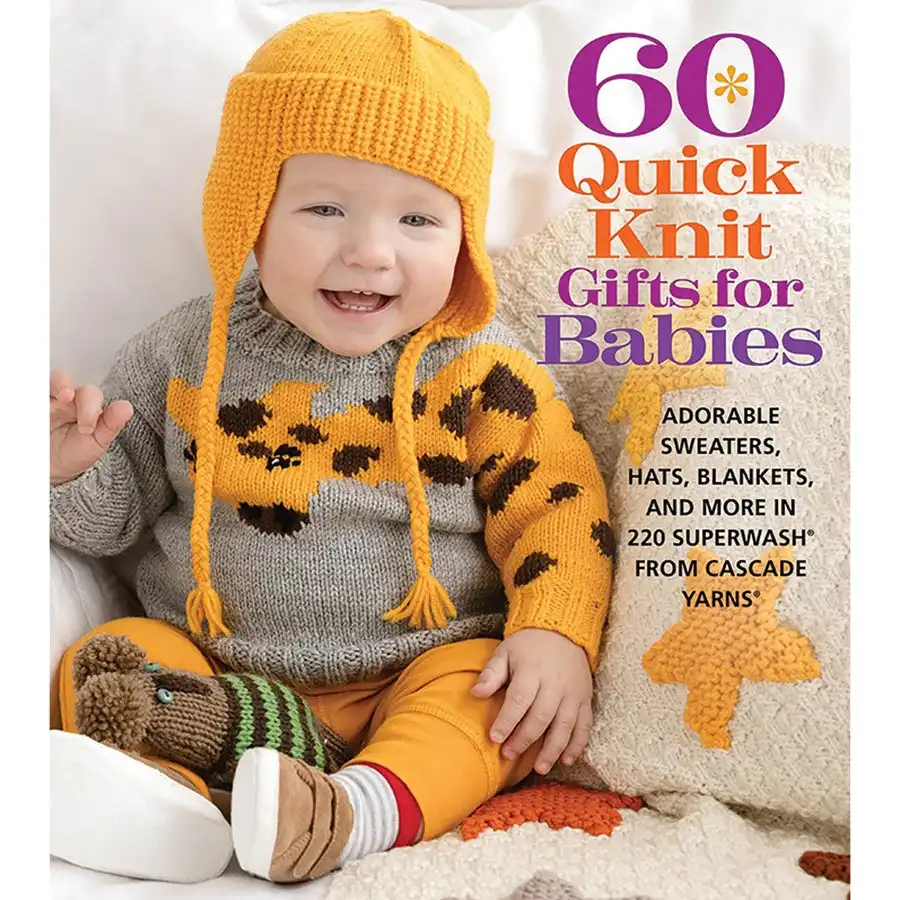 60 Quick Knit Gifts for Babies- Book