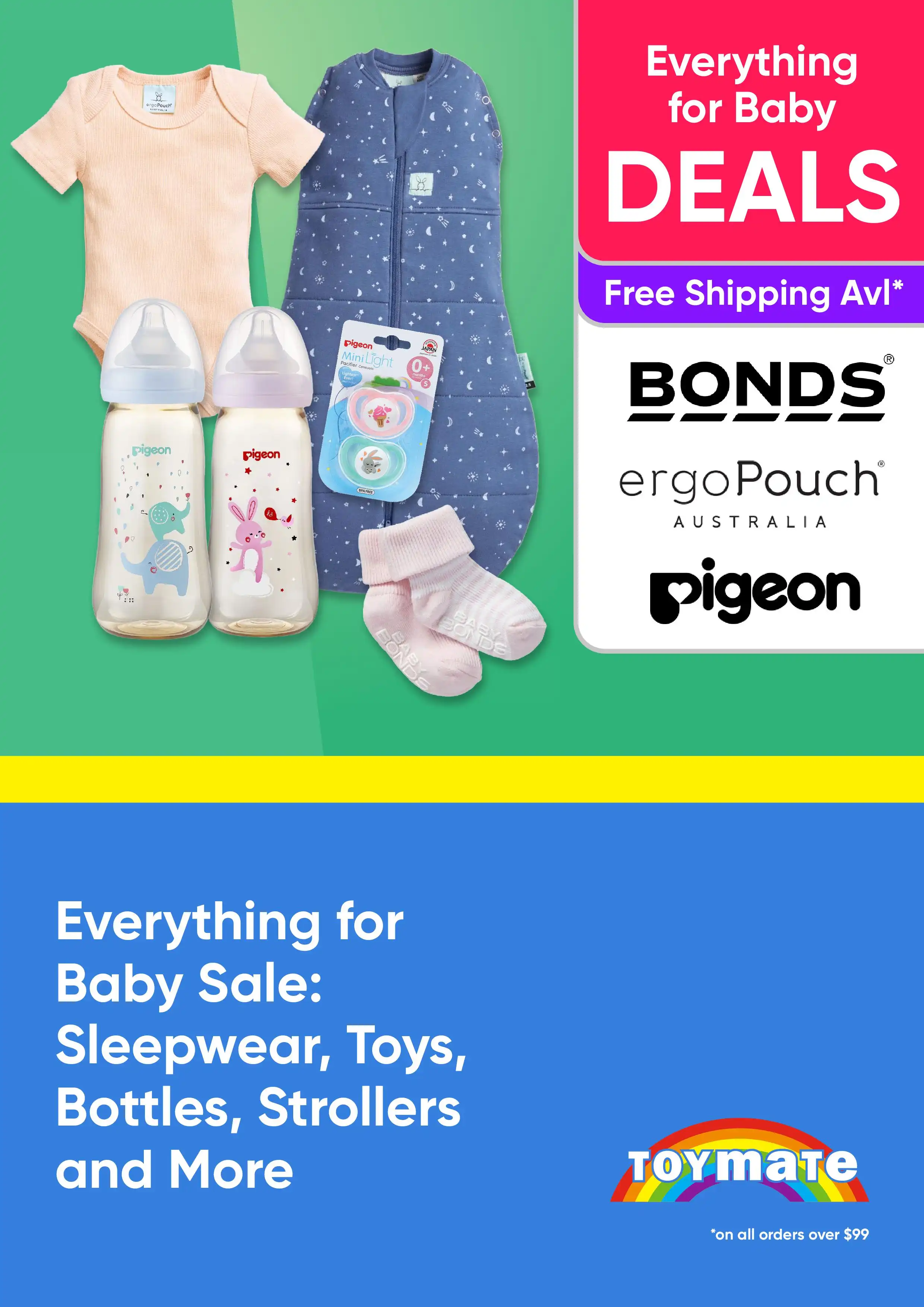 Everything for Baby Sale: Sleepwear, Toys, Bottles, Strollers and More - Bonds, Ergopouch, Pigeon, Tommee Tippee, Playgro, Lamaze, Gaia 