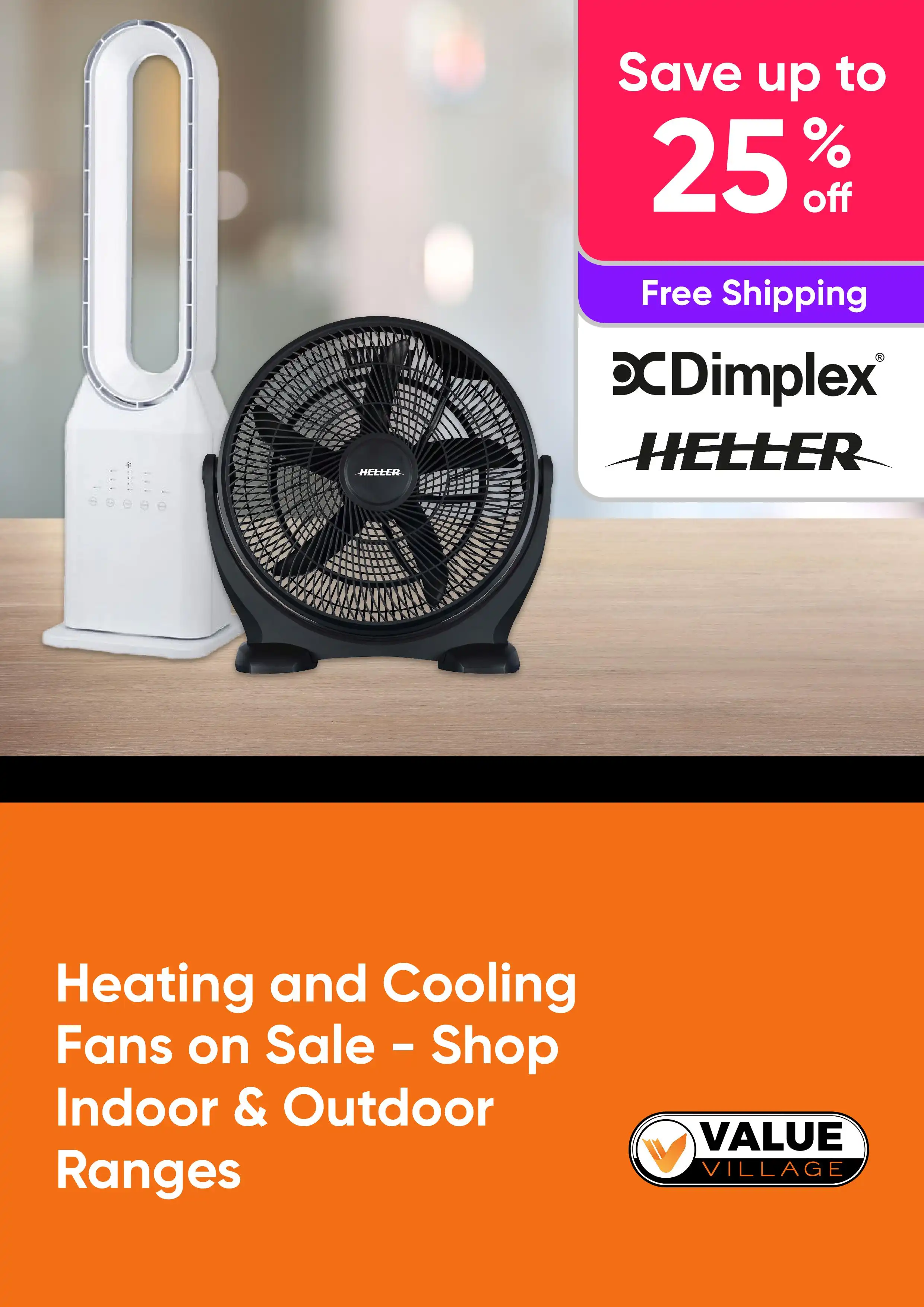 Heating and Cooling Fans on Sale - Shop Indoor & Outdoor Ranges - Dimplex, Heller - Up to 25% Off
