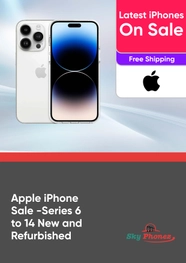 Apple iPhone Sale - Series 6 to 14 - New and Refurbished