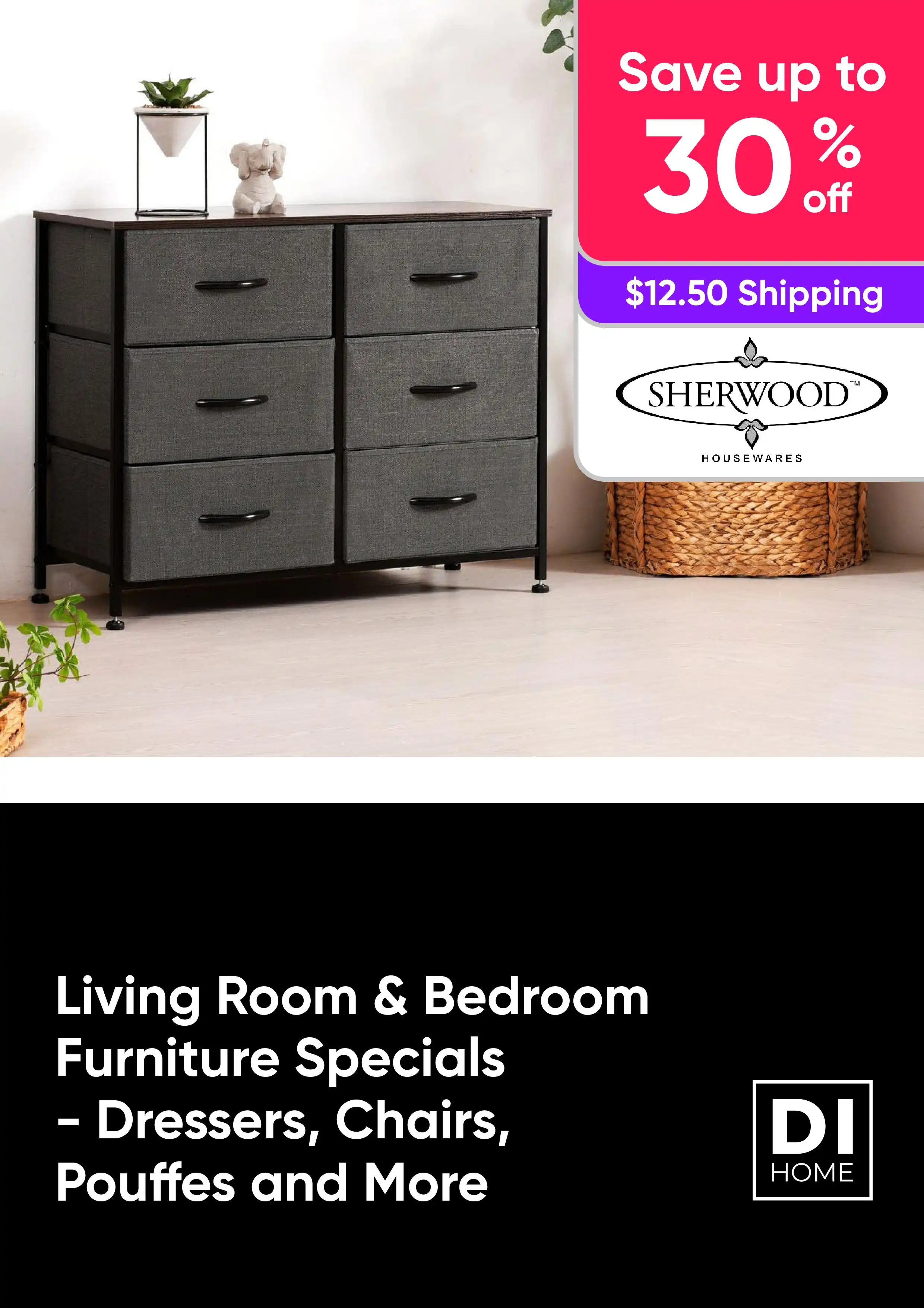Living Room & Bedroom Furniture Specials - Dressers, Chairs, Pouffes and More - Save up to 30% off