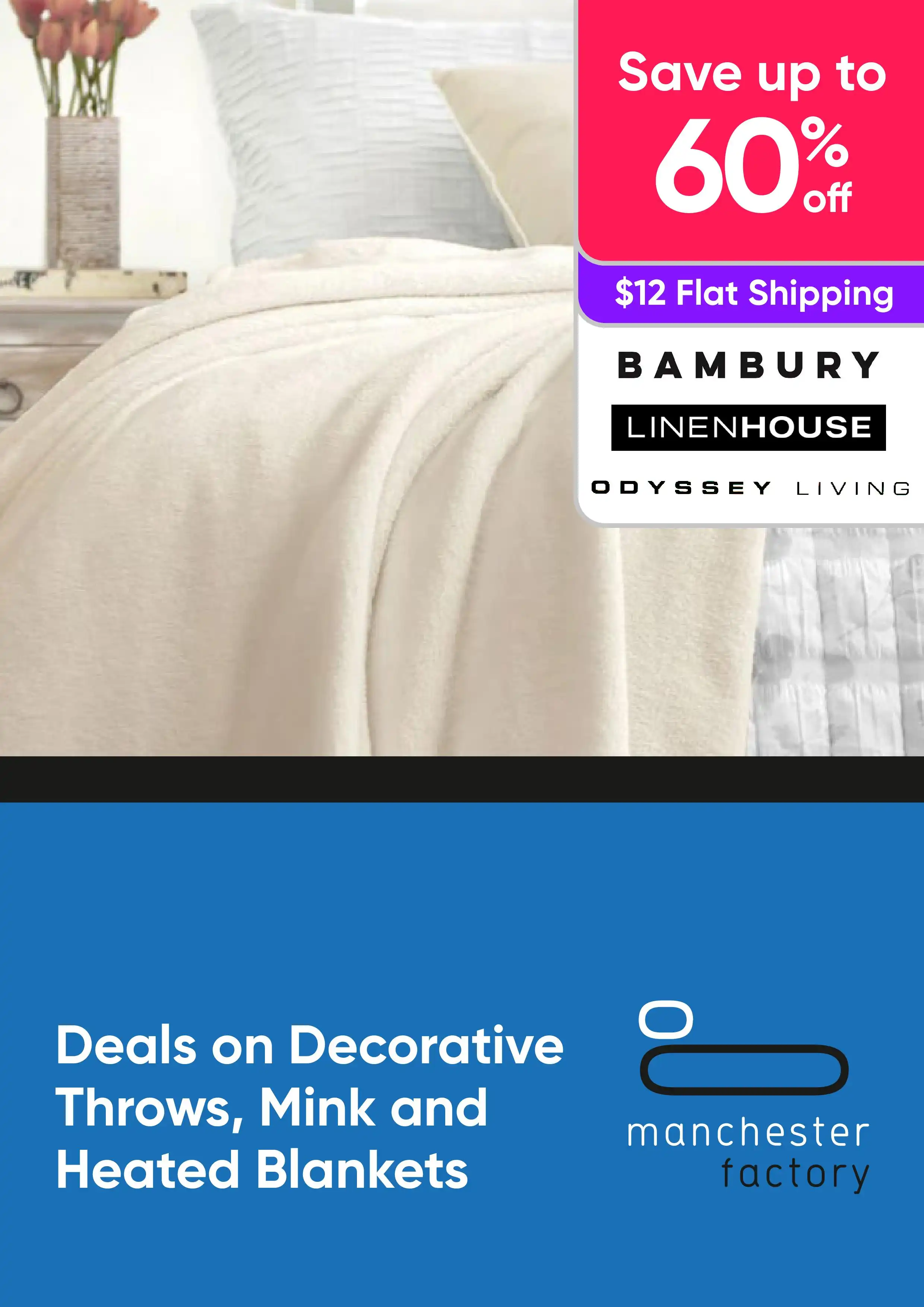 Save up to 60% on Decorative Throws, Mink and Heated Blankets