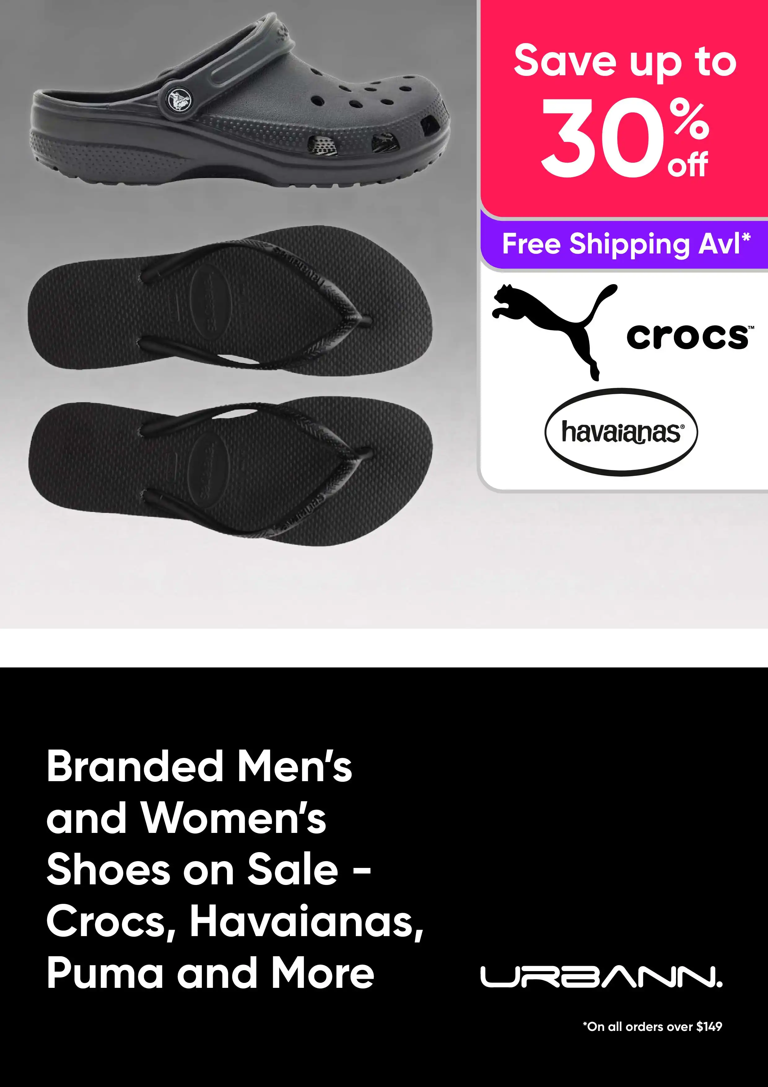 Branded Mens and Womens Shoes on Sale - Save Up to 30% on Crocs, Havianas, Puma and More