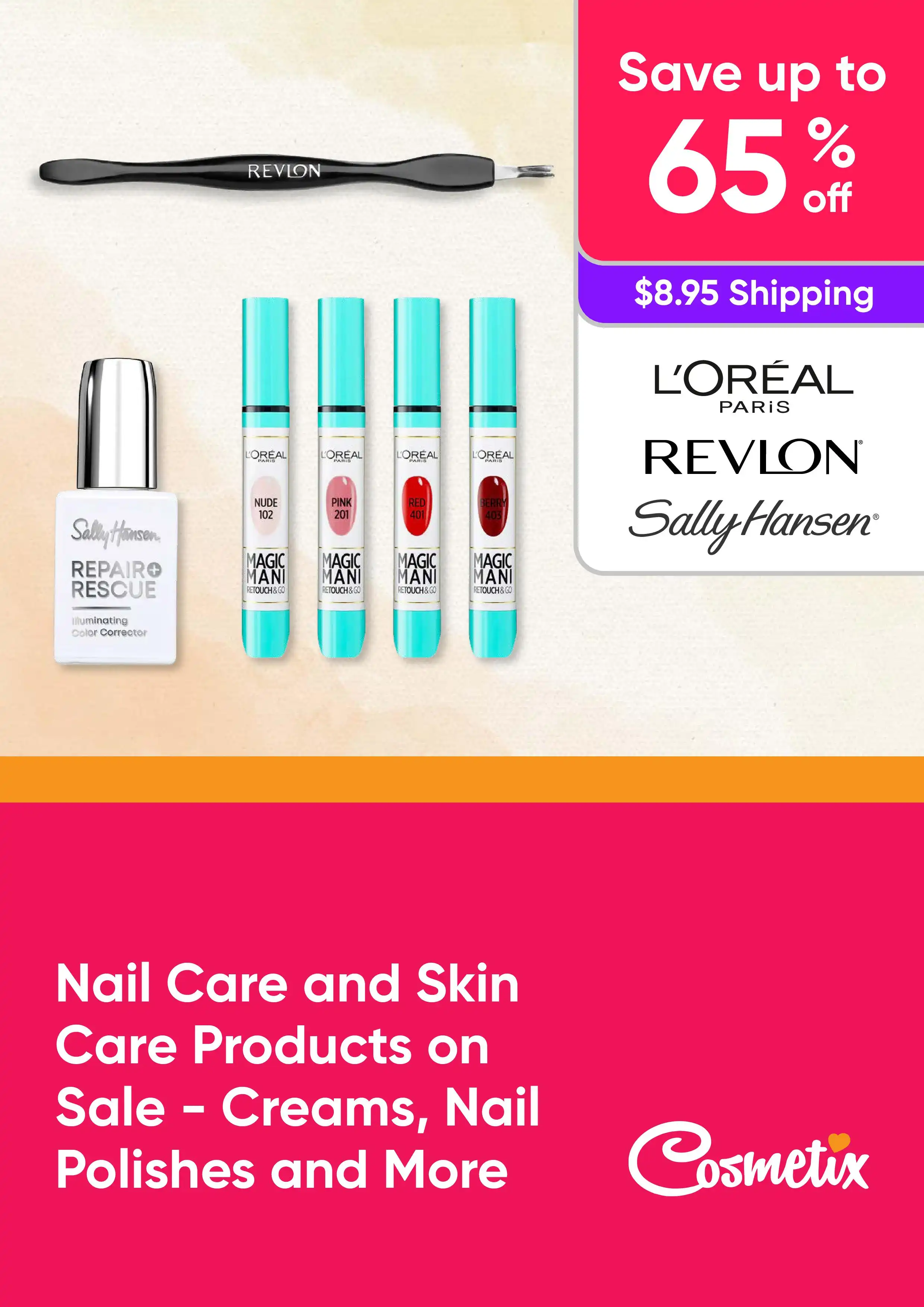 Nail Care and Skin Care Products on Sale - Save up to 65% Off Creams, Nail Polishes and More