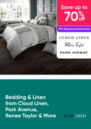 Up to 70% off Bedding & Linen from Cloud Linen, Park Avenue, Renee Taylor