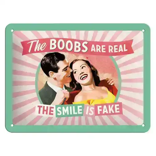 Nostalgic Art 15x20cm Small Wall Hanging Metal Sign the Boobs Are Real Decor