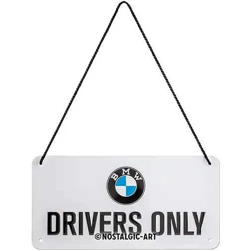 Nostalgic Art Metal 10x20cm Wall Hanging Sign BMW Drivers Only Home/Office Decor