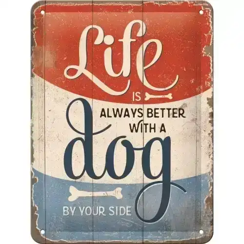 Nostalgic Art 15x20cm Small Wall Hanging Metal Sign Life is Better with a Dog