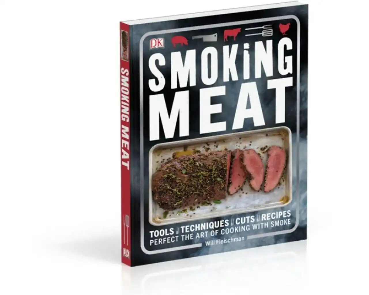 Smoking Meat Cookbook by Will Fleischman