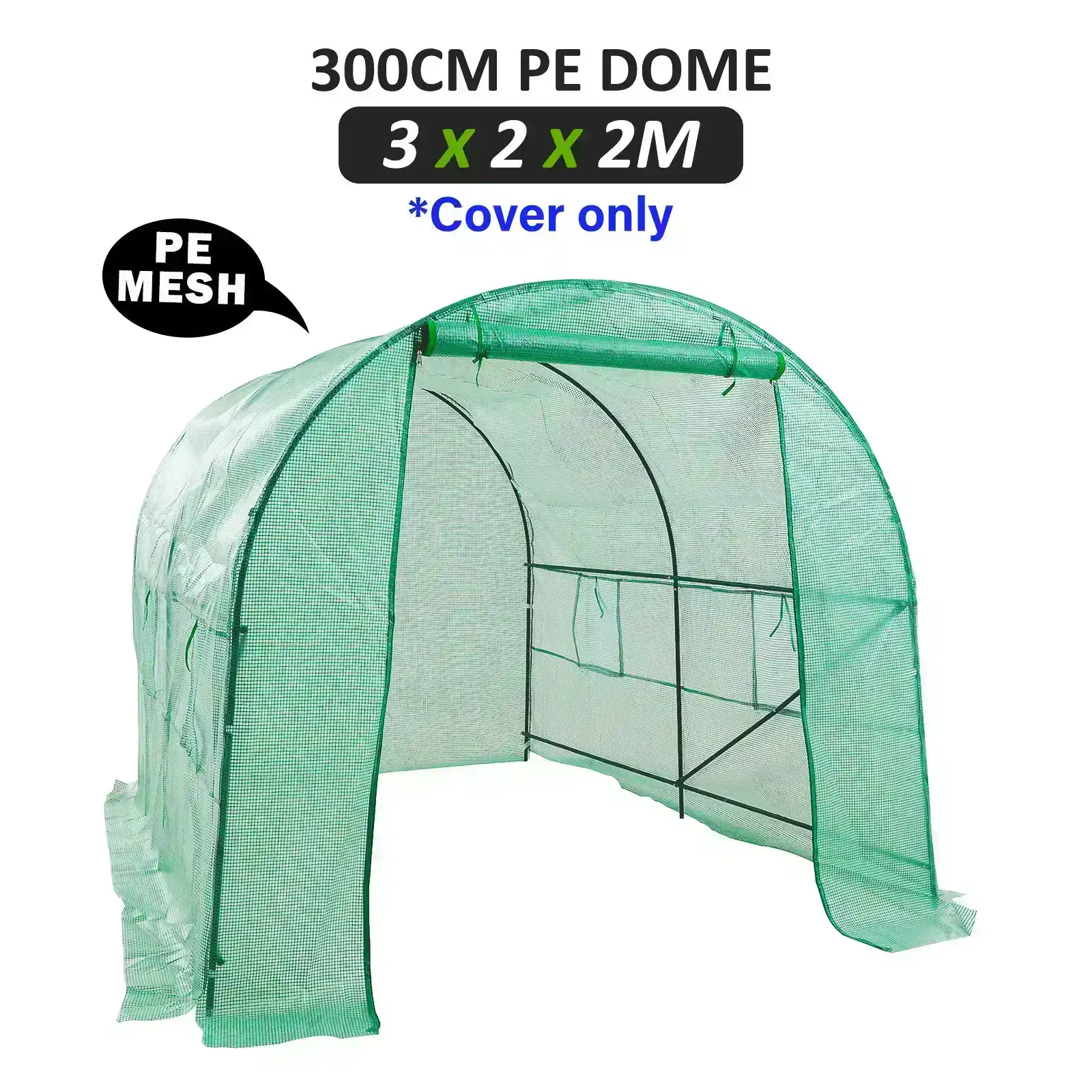 300cm Greenhouse PE Dome Tunnel Cover Only - GREEN