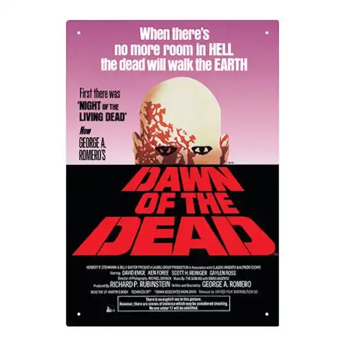 Dawn Of The Dead Tin Sign