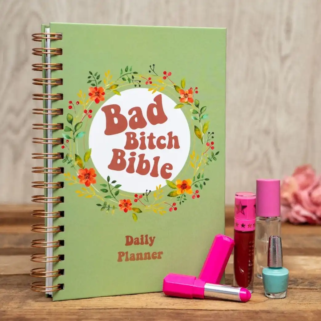 Bad Bitch Bible - Daily Planner