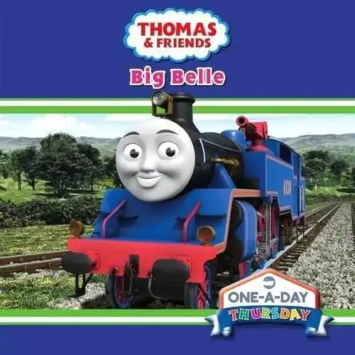 Thomas & Friends One-A-Day Thursday - Big Belle