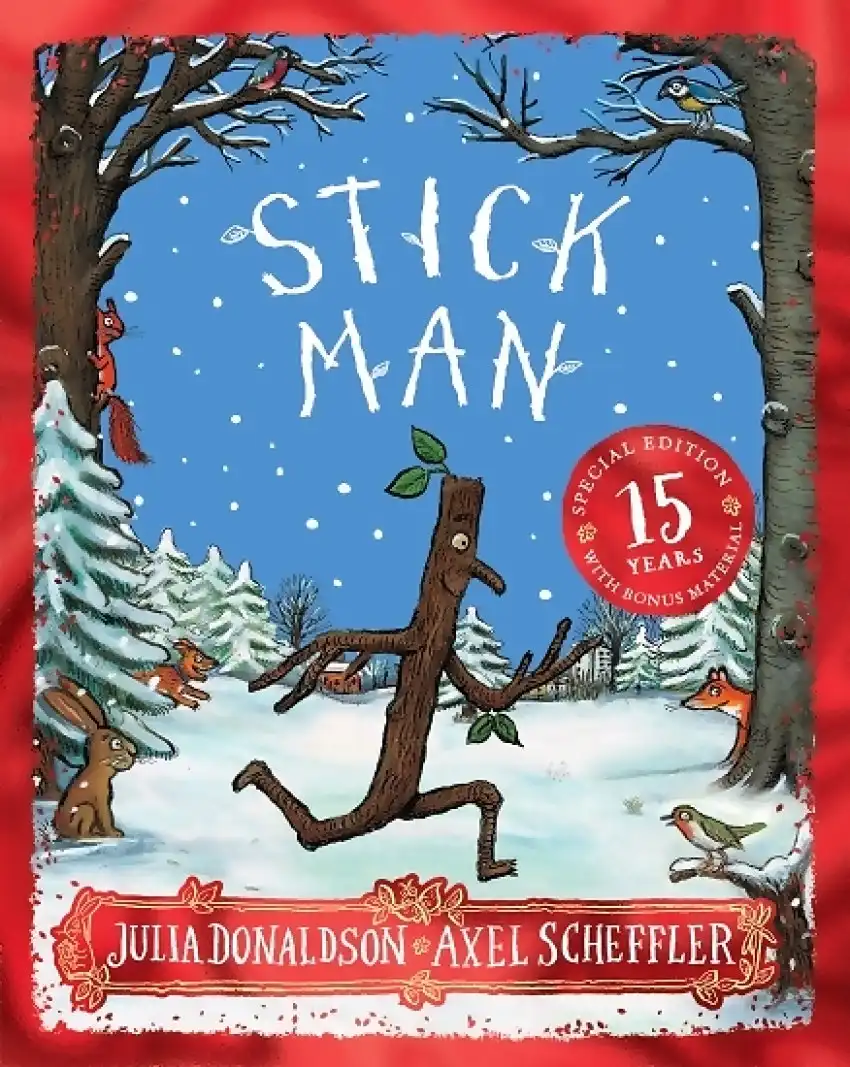 Scholastic - The Stick Man 15th Anniversary Edition Book