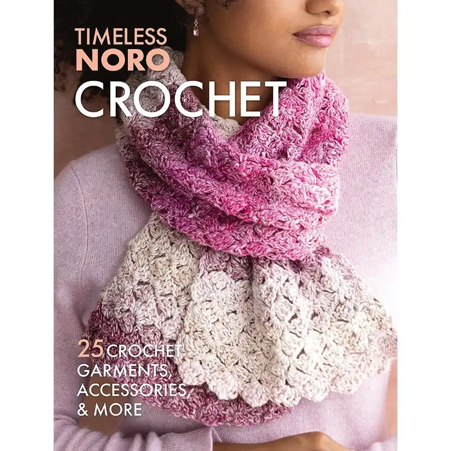 Timeless Noro Crochet- Book