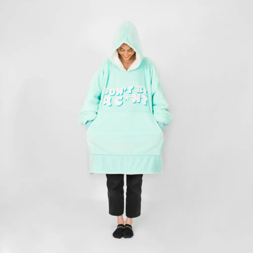 Don't Be A C*nt Mint Oversized Blanket Hoodie
