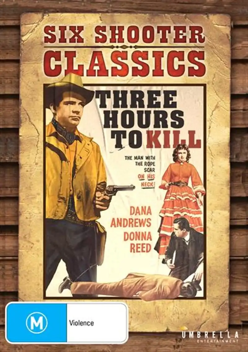 Three Hours To Kill Six Shooter Classics DVD