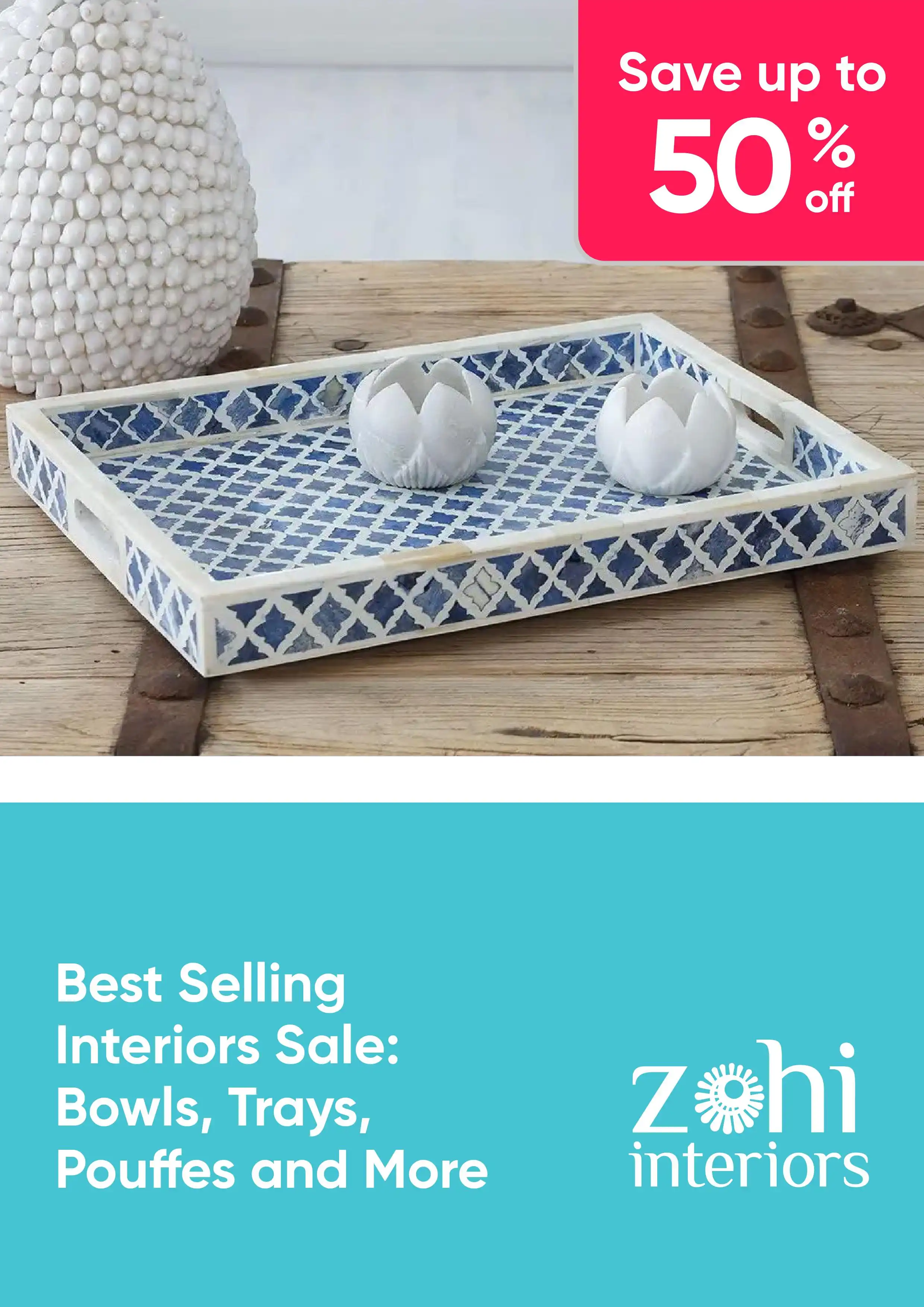 Best Selling Interiors Sale: Bowls, Trays, Pouffes and More – up to 50% off