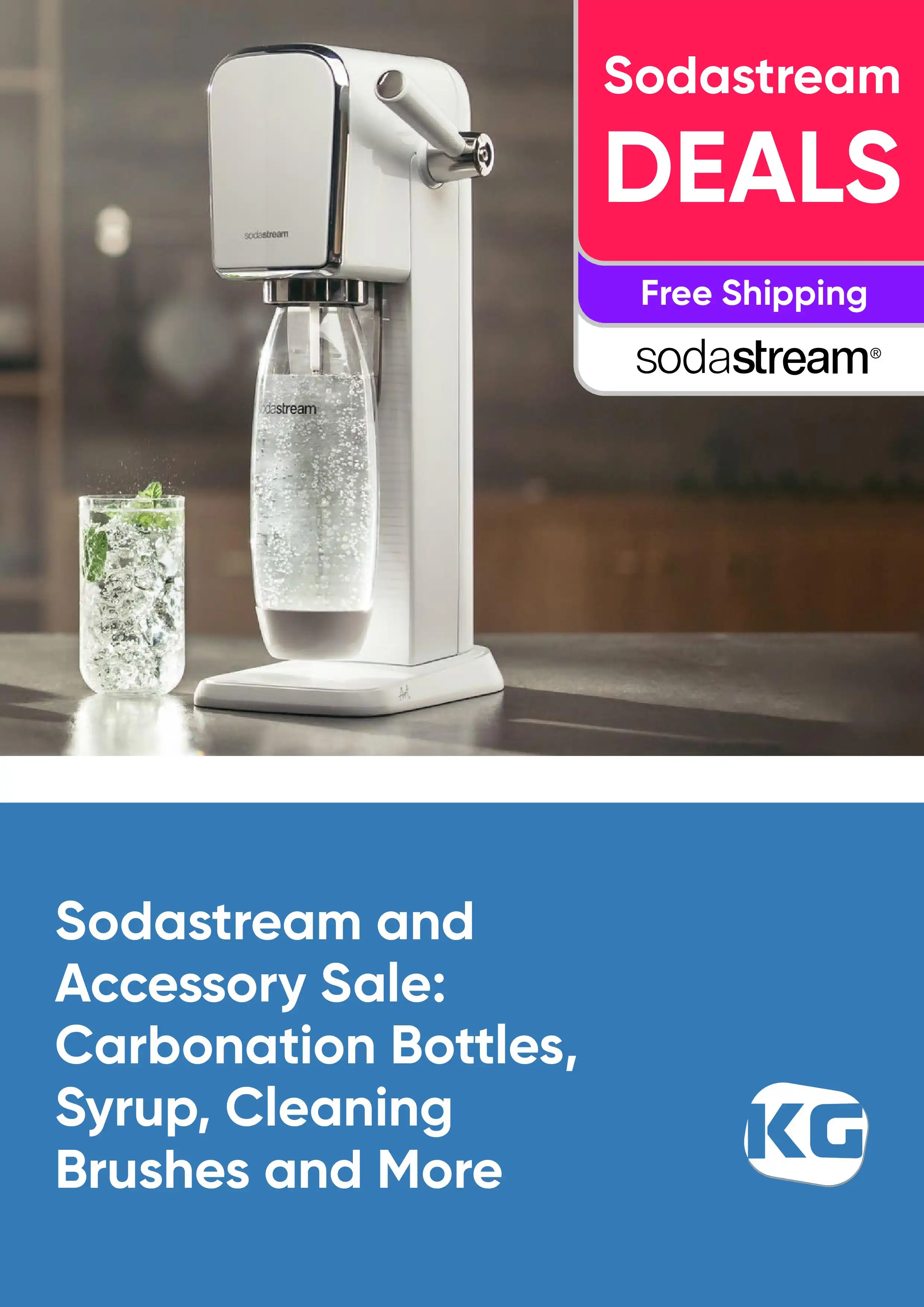 Sodastream and Accessory Sale - Carbonation Bottles, Syrup, Cleaning Brushes and More - Sodastream