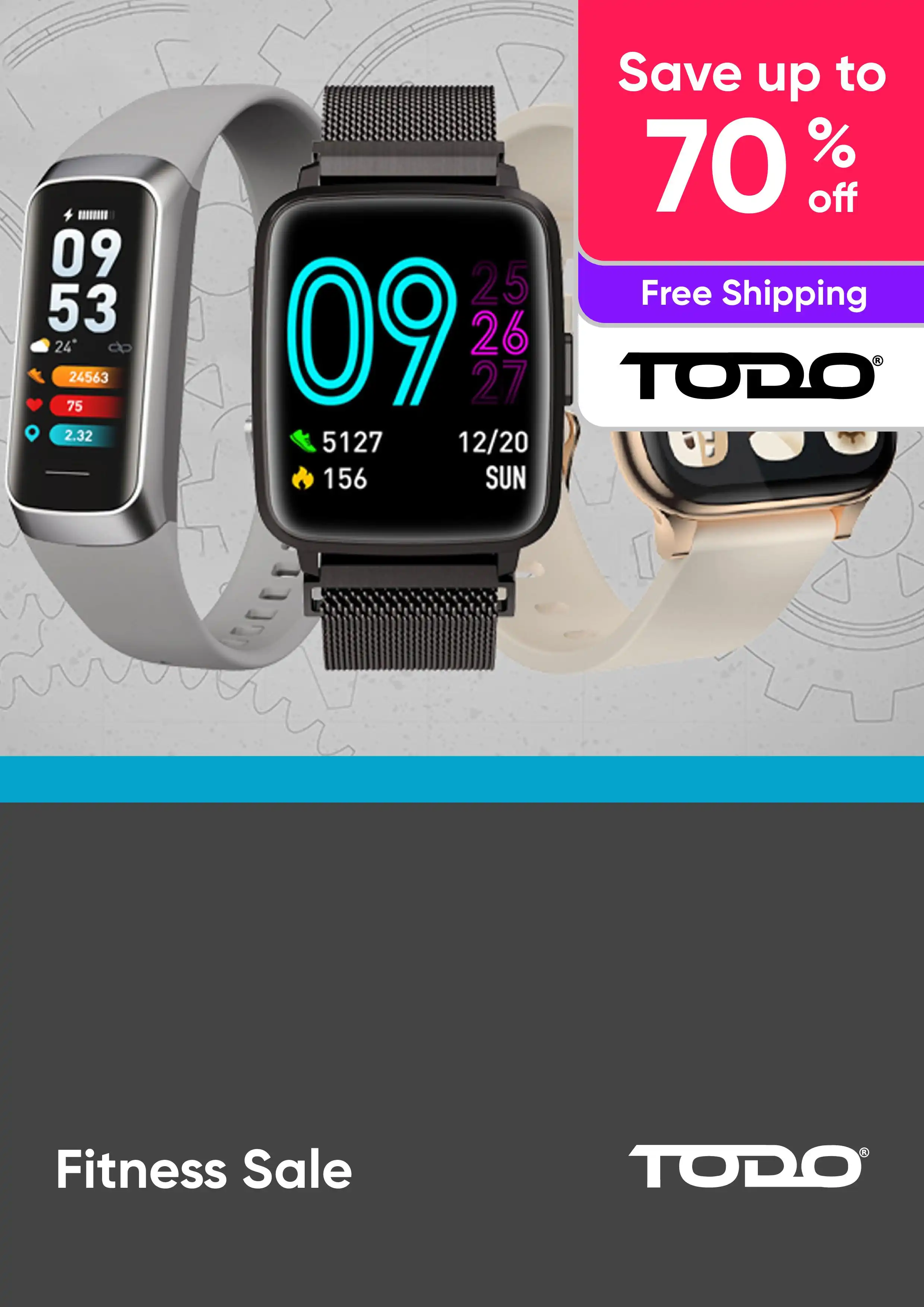 Fitness Sale - Smart Watches, Thermometers, Fitness Bands - Up to 70% Off