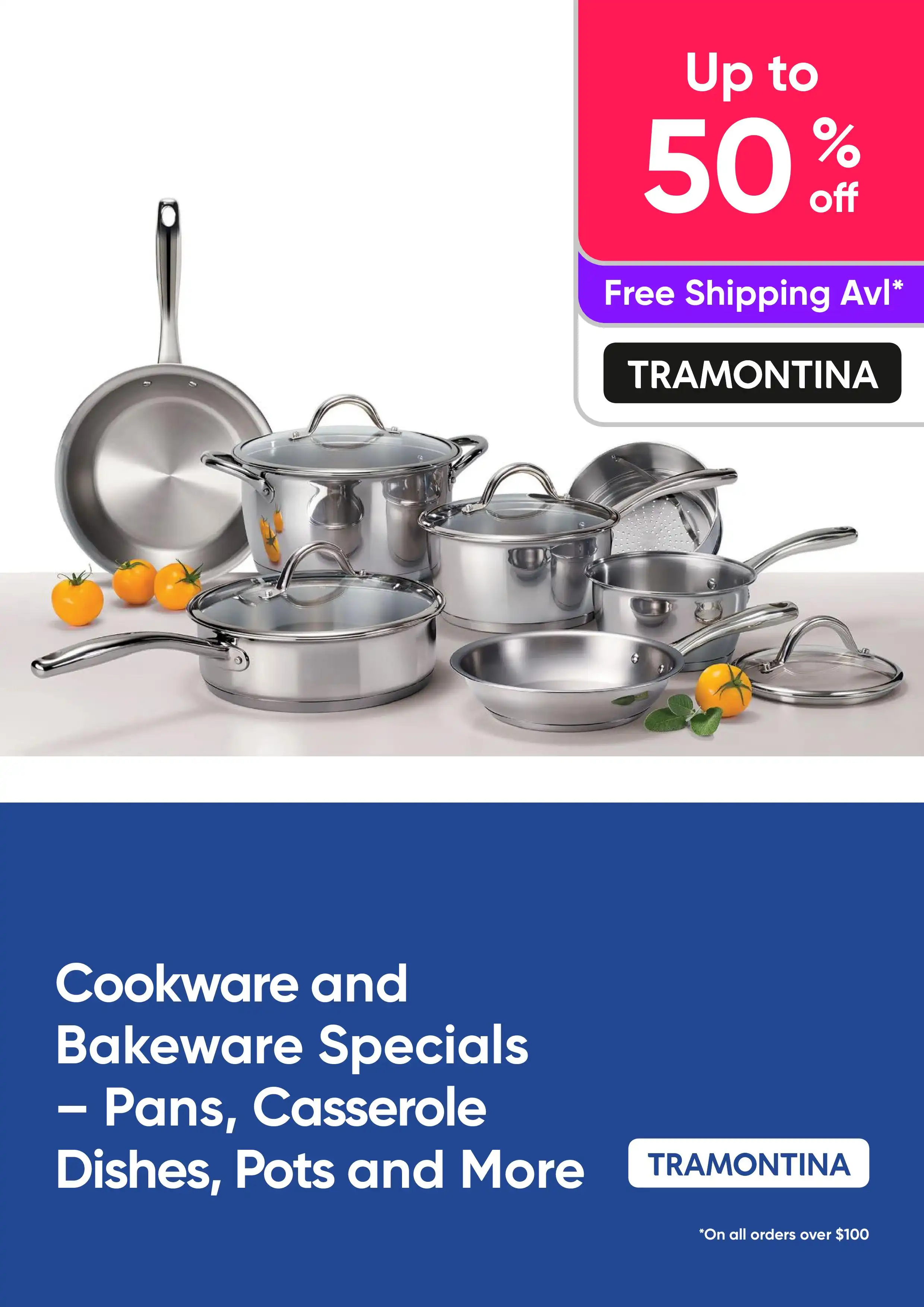 Tramontina Cookware and Bakeware Specials – Pans, Casserole Dishes, Pots and More - Up to 50% off