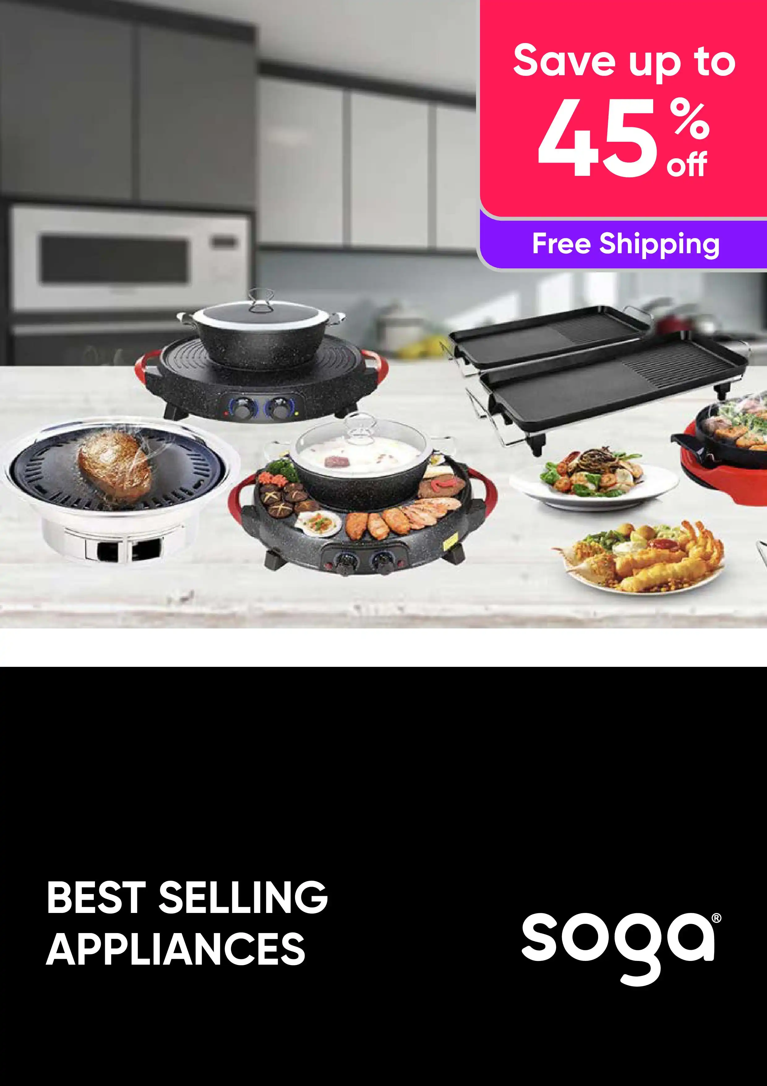 Best Selling Appliances - Up To 45% Off + Free Shipping
