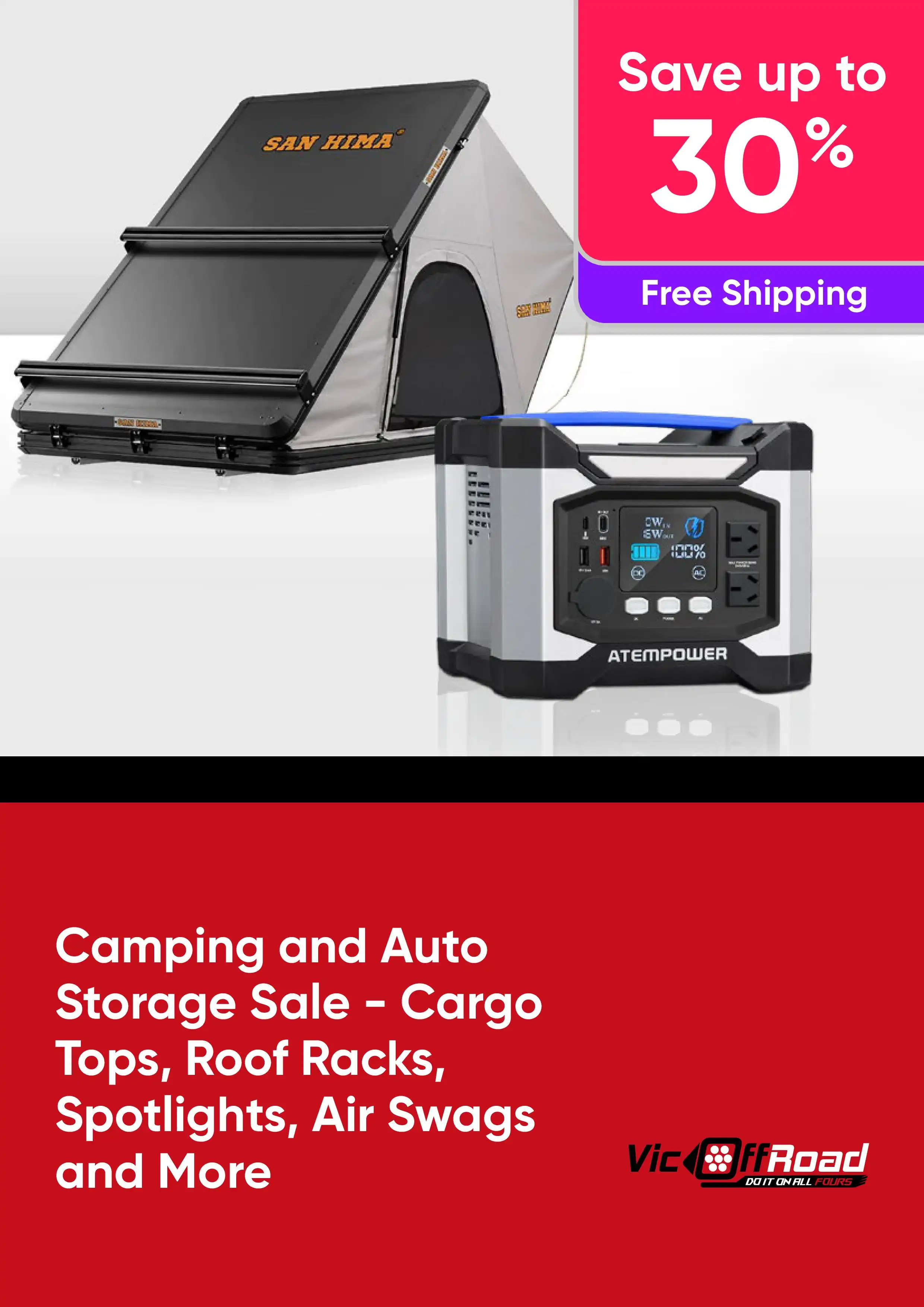 Camping and Auto Storage Sale - Cargo Tops, Roof Racks, Spotlights, Air Swags and More - Save up to 30% off