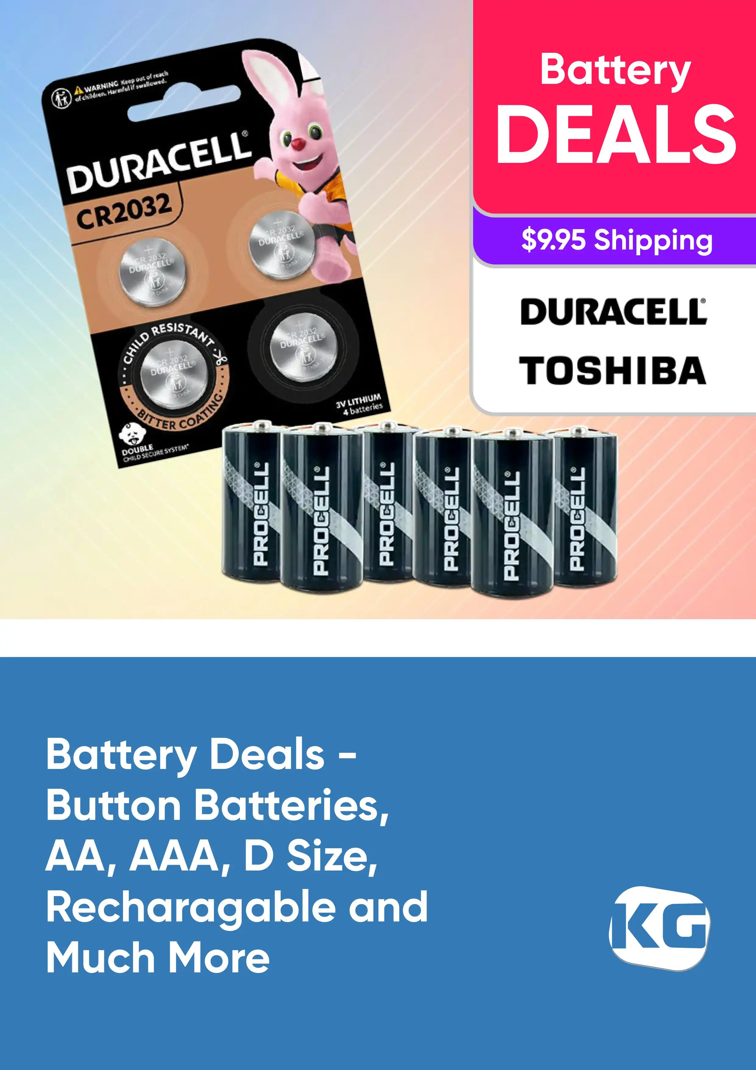 Battery Deals - Button Batteries, AA, AAA, D Size, Rechargeable and More
