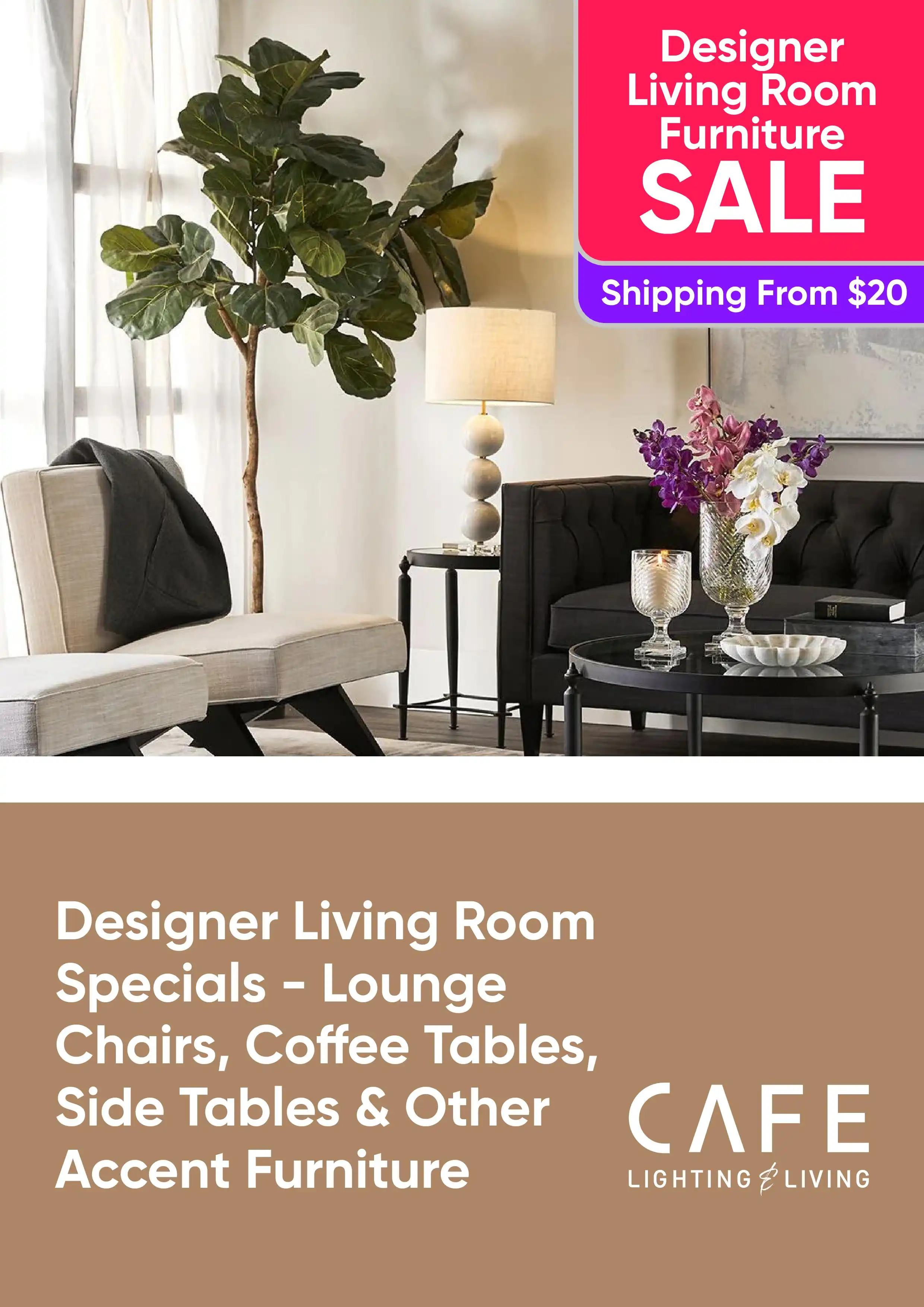 Designer Living Room Specials - Lounge Chairs, Coffee Tables, Side Tables and Other Accent Furniture
