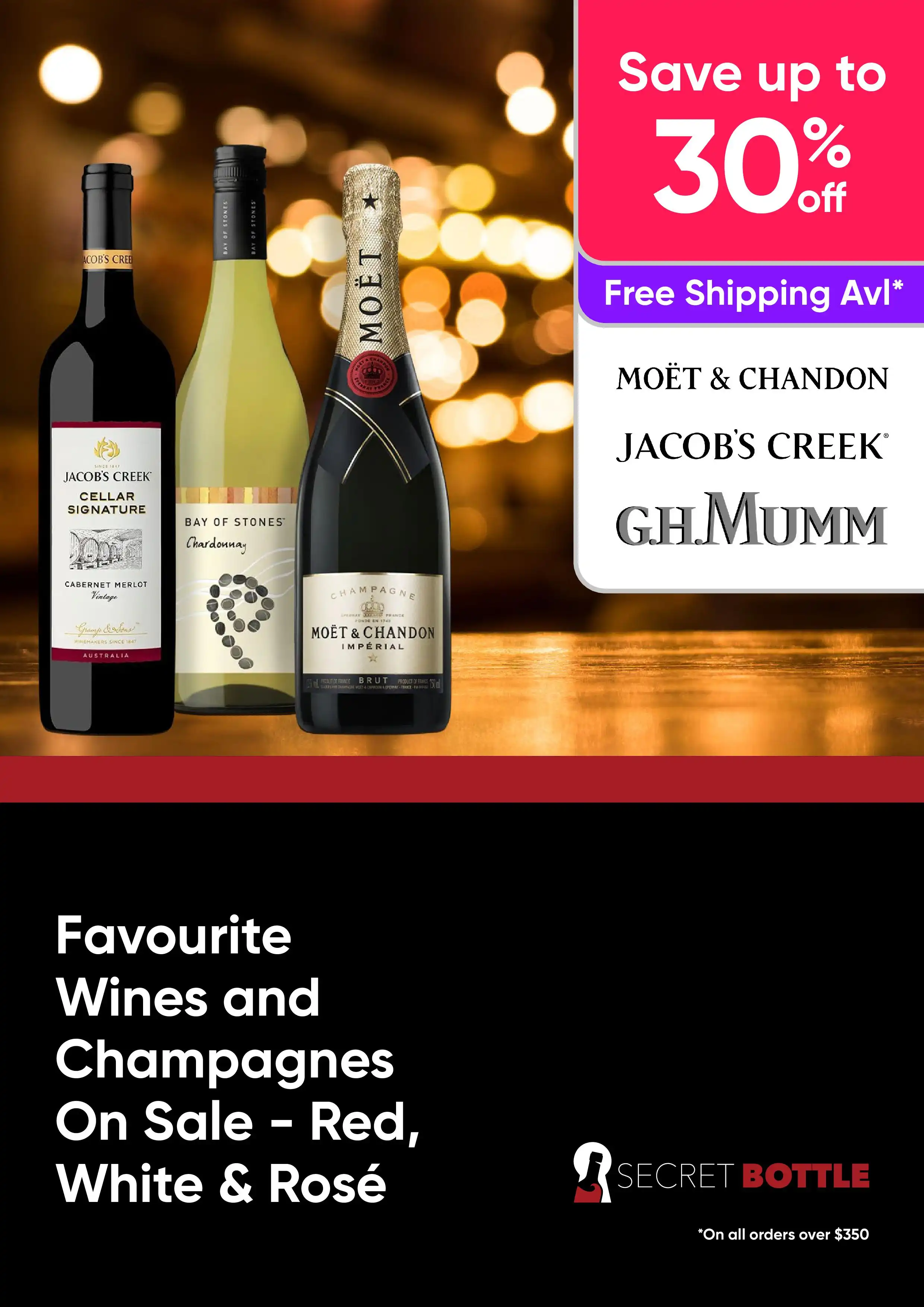 Favourite Wines and Champagnes On Sale - Red, Whites and Rose Bottles up to 30% Off
