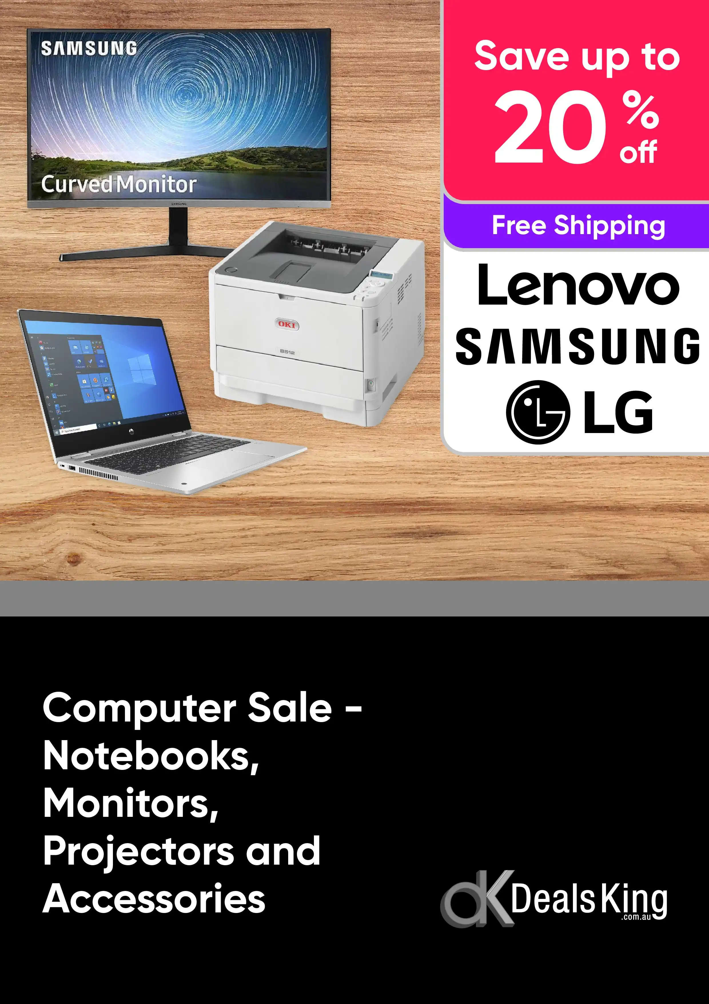 Computer Sale - Notebooks, Monitors, Projectors and Accessory Deals Save Up To 20%