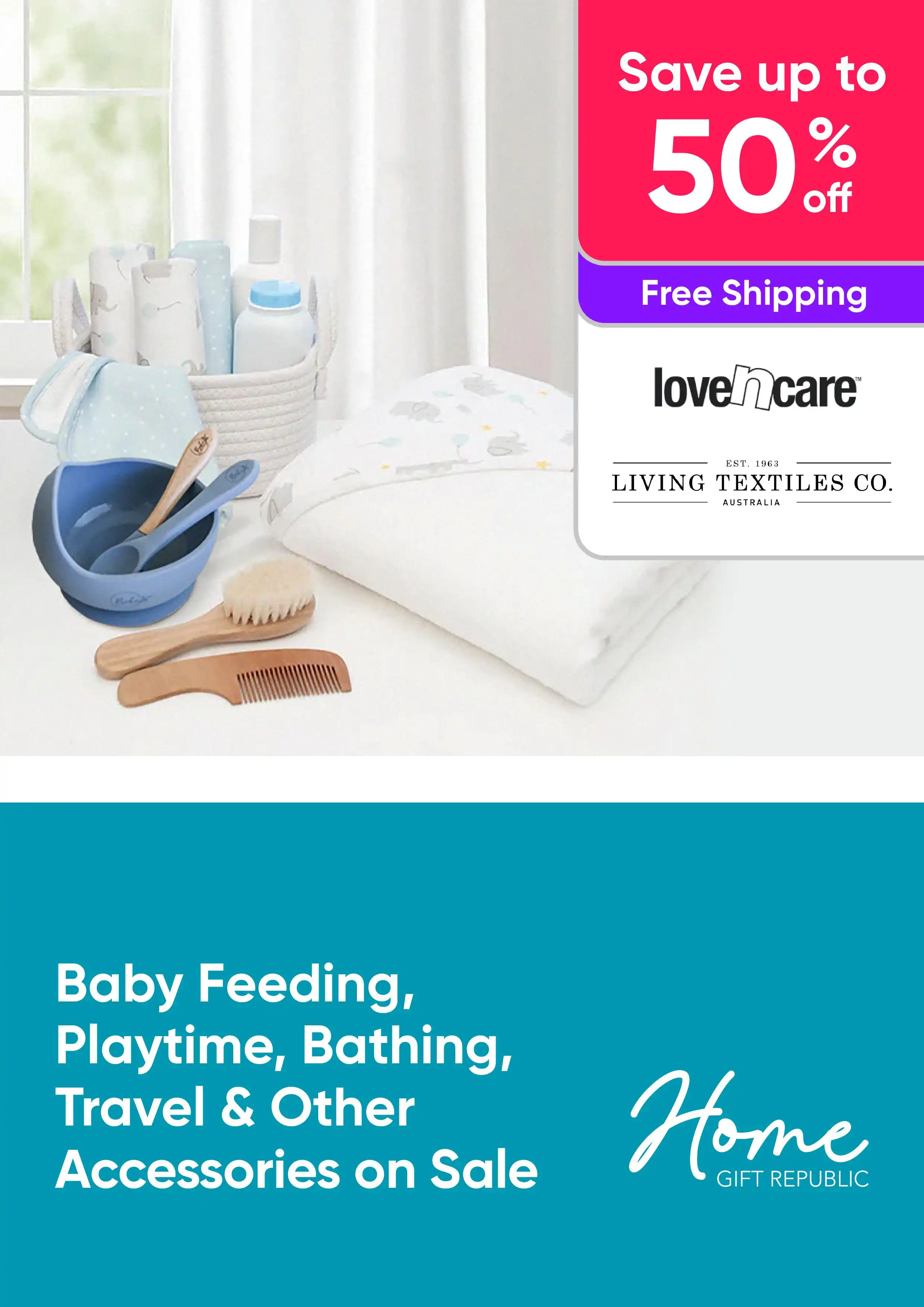 Up to 50% off Baby Feeding, Playtime, Bathing, Travel and Other Accessories