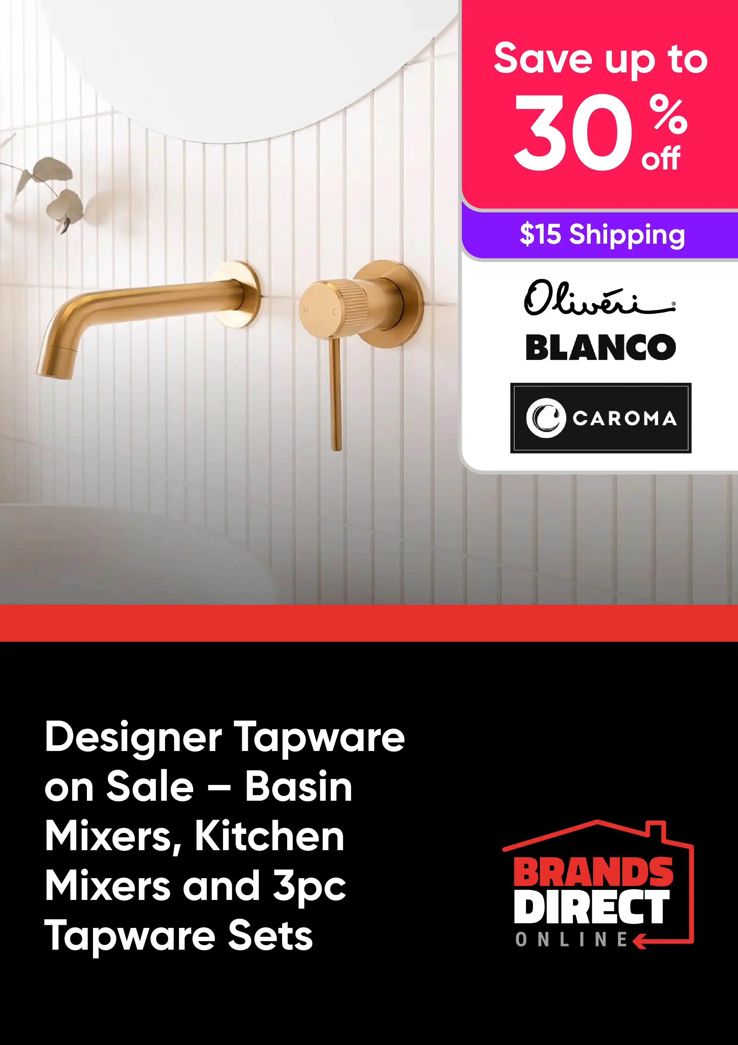 Designer Tapware on Sale - Save Up to 30% Off