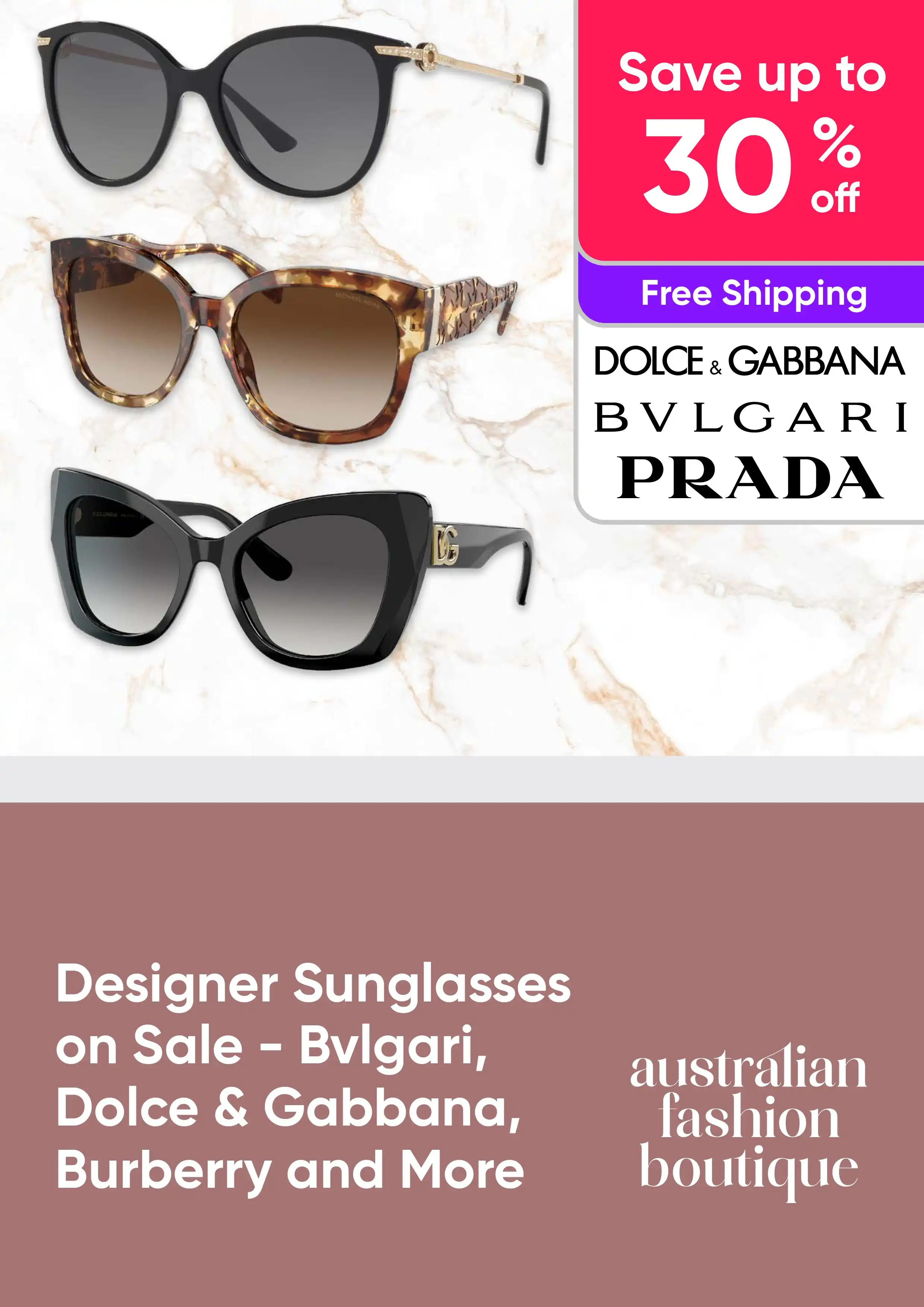 Designer Sunglasses on Sale - Save Up To 30% Off Bvlgari, Dolce & Gabbana, Burberry and More