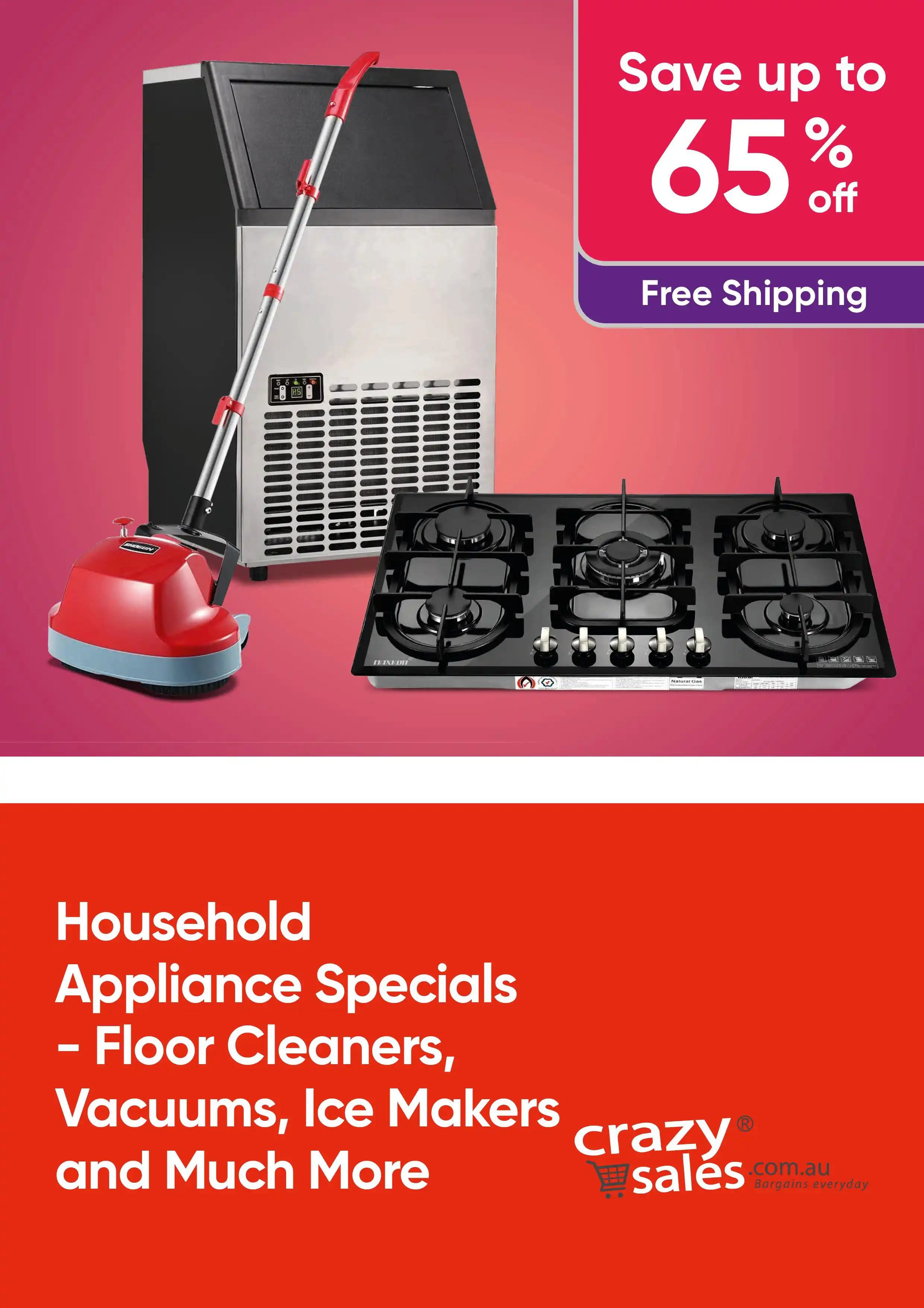 Save Up To 65% Off Household Appliances - Shop Specials On Floor Cleaners, Vacuums and Much More