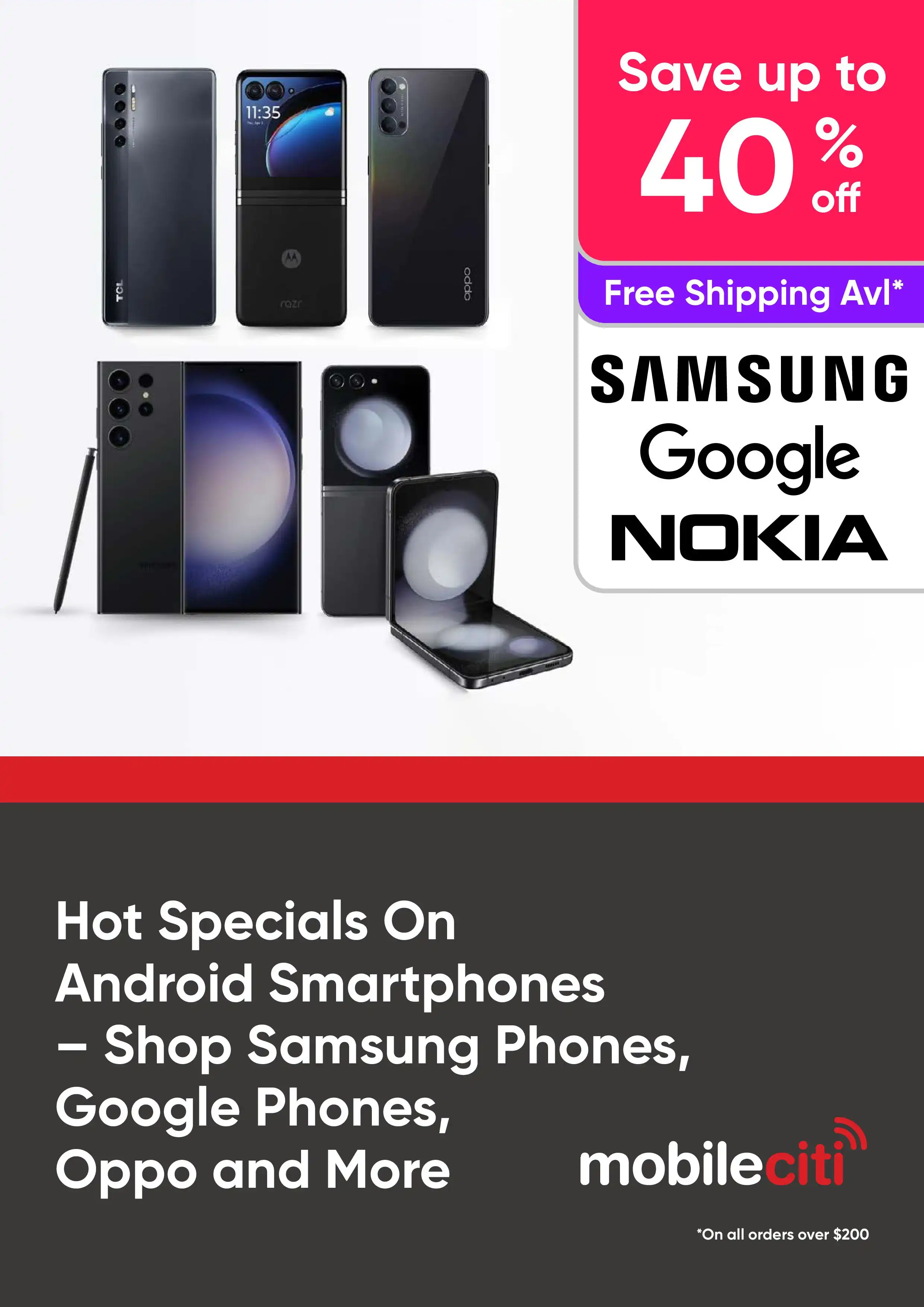 Hot Specials On Android Smartphones - Save Up to 40% Off Samsung Phones, Google Phones, Oppo and More