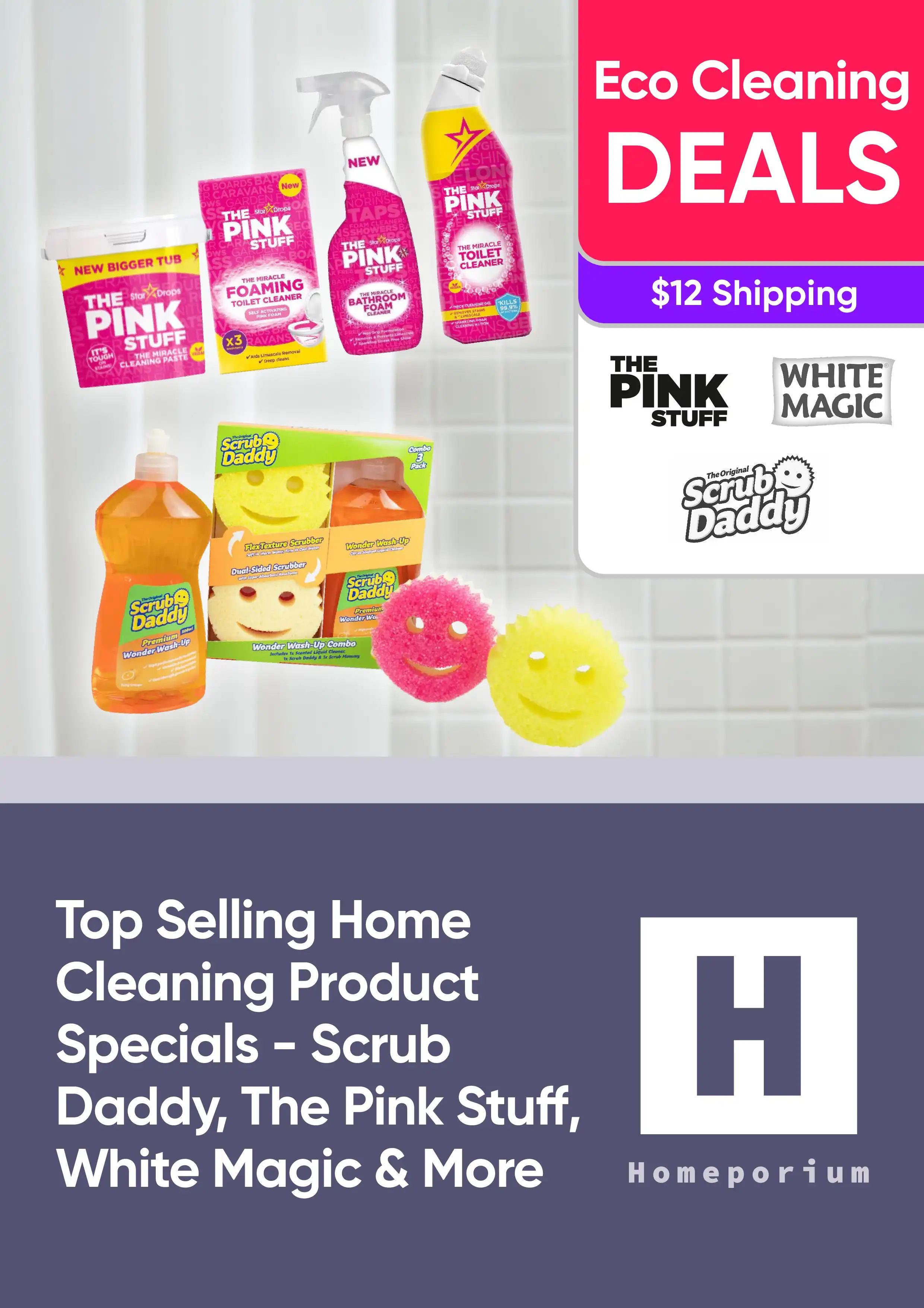 Top Selling Home Cleaning Products Specials - Scrub Daddy, The Pink Stuff, White Magic