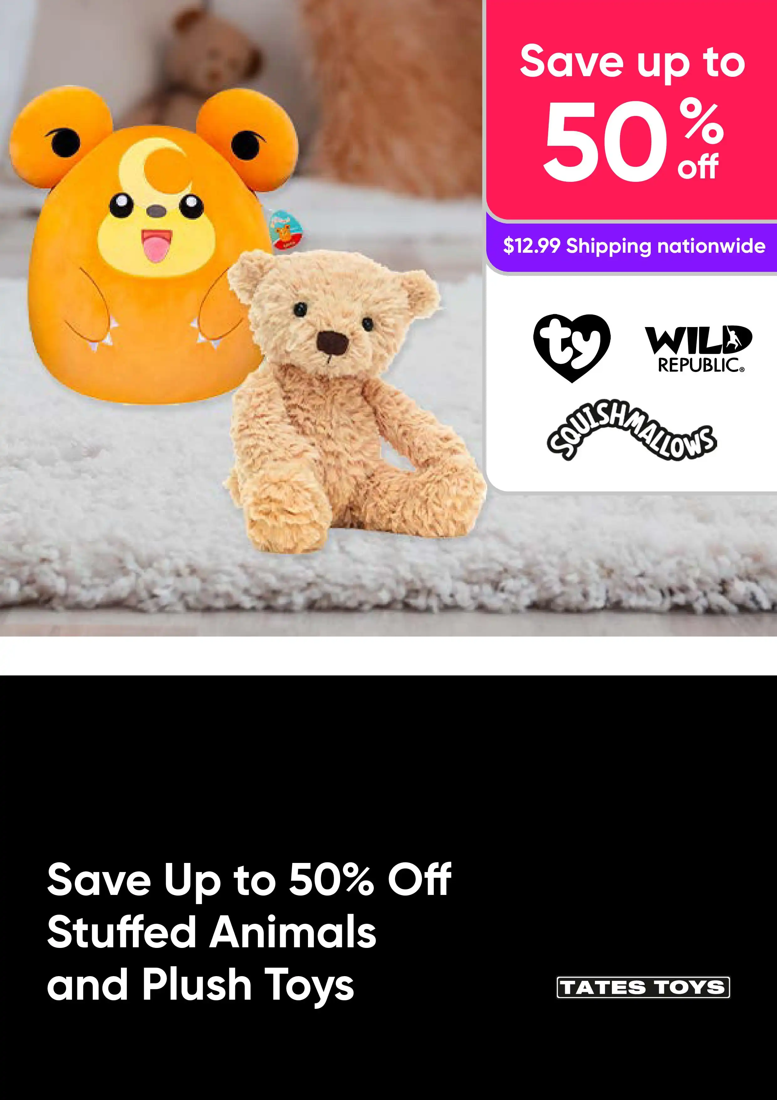 Plush Toy Bonanza - Save Up to 50% Off Stuffed Animals and Plush Toys