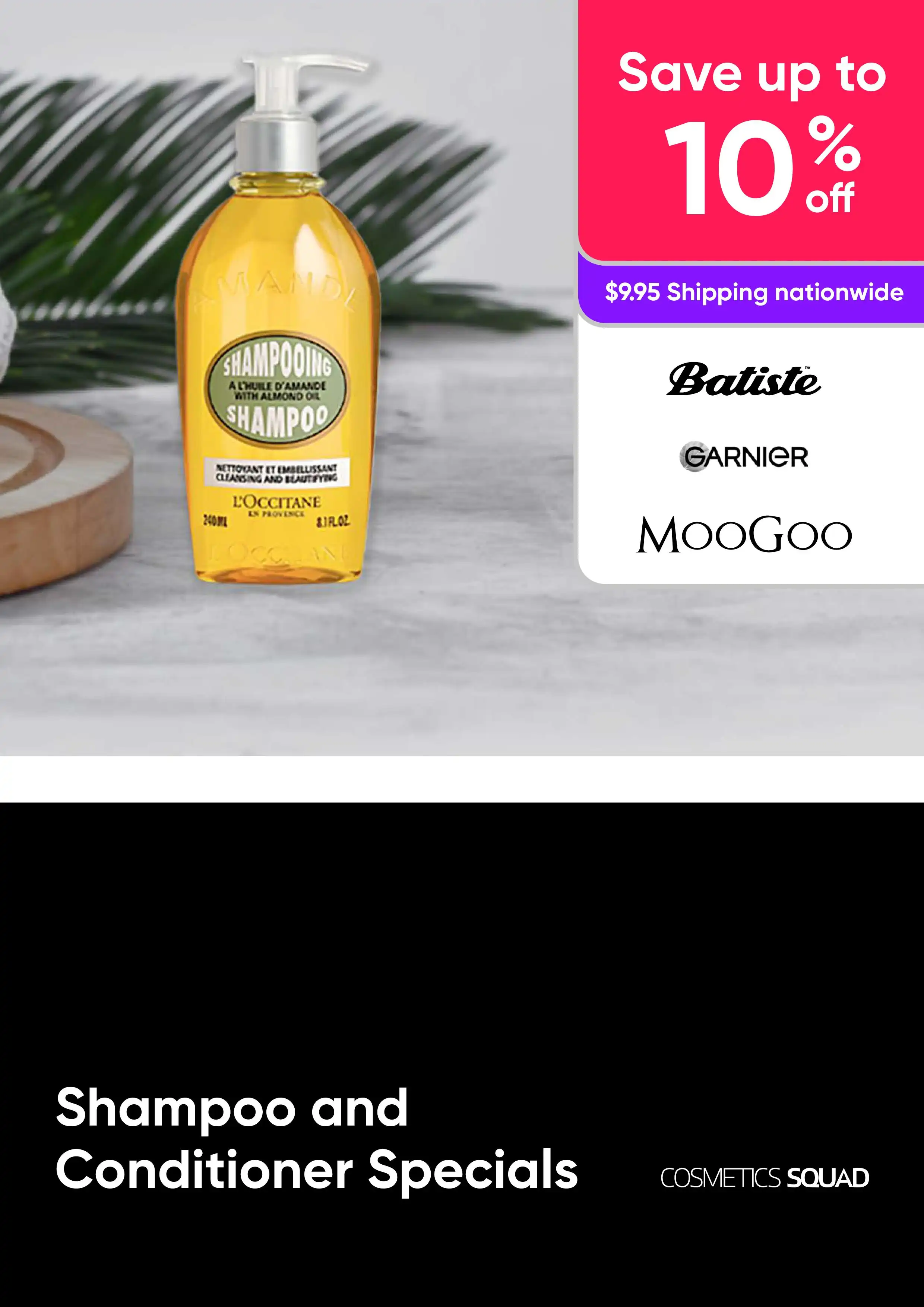 Shampoo and Conditioner Sale - Batiste, Garnier, MOOGOO - Deals from $10