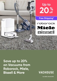 Save up to 20% on Vacuums from Roborock, Miele, Bissell & More